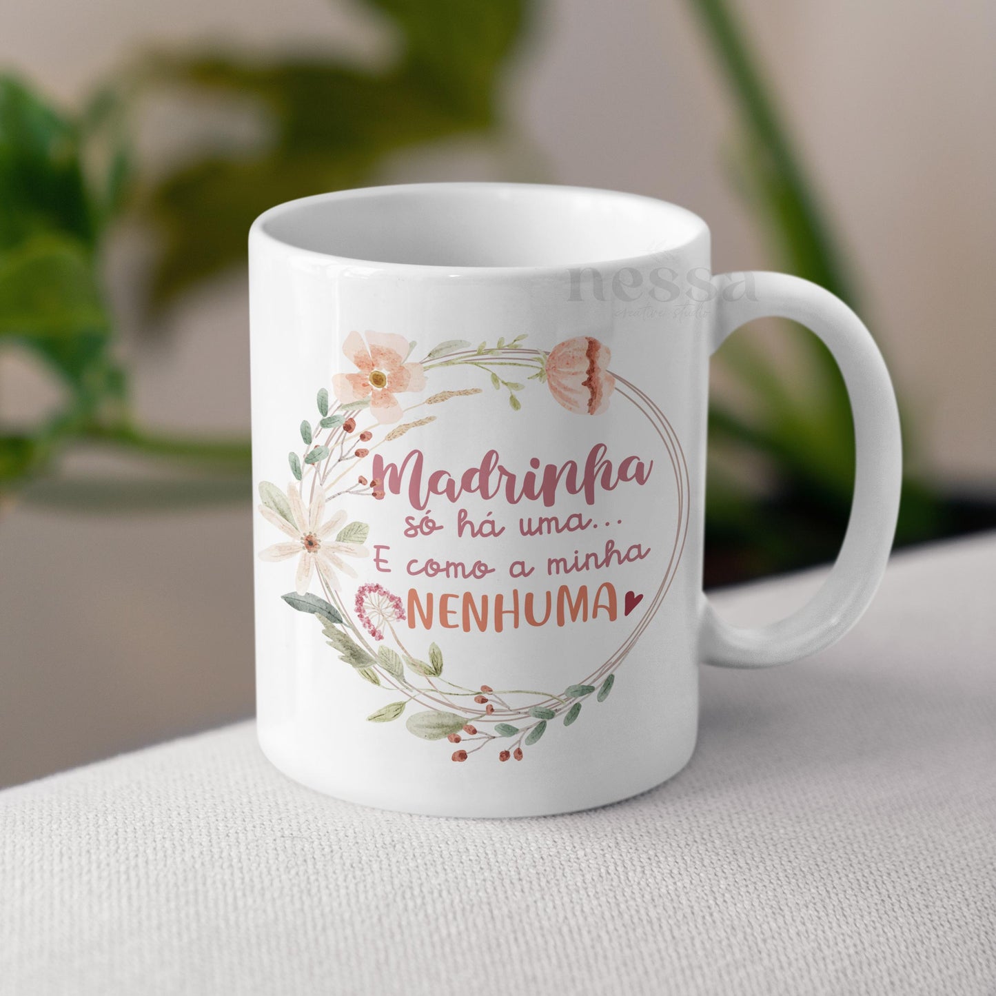 Caneca MADRINHA SÓ HÁ UMA
