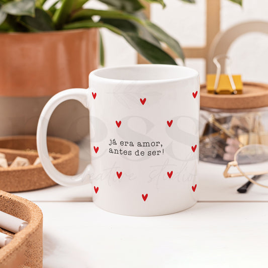 Caneca JÁ ERA AMOR