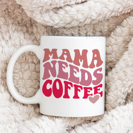 Caneca MAMA NEEDS COFFEE