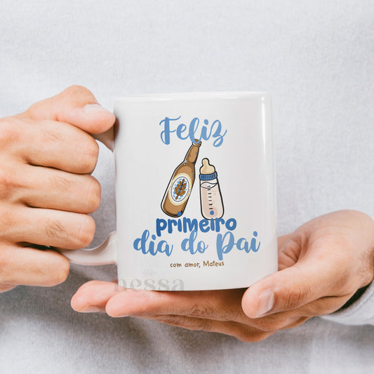 Caneca PRIMEIRO DIA PAI